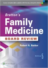 Bratton's Family Medicine Board Review, 5/e 