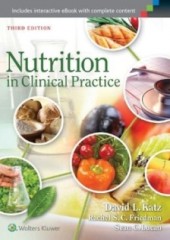Nutrition in Clinical Practice, 3/e