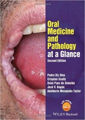 Oral Medicine and Pathology at a Glance (At a Glance (Dentistry)) , 2/e