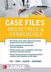 Case Files Obstetrics and Gynecology, 5/e