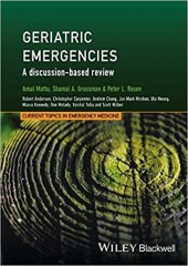 Geriatric Emergencies: A Discussion-based Review